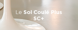Sol Coulé Plus - SC+