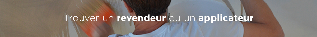 Trouver un revendeur ou un applicateur