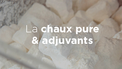 La chaux pure et adjuvants