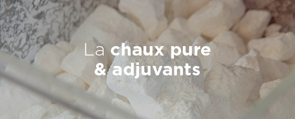 La chaux - Les Trois Matons, chaux pure & adjuvants